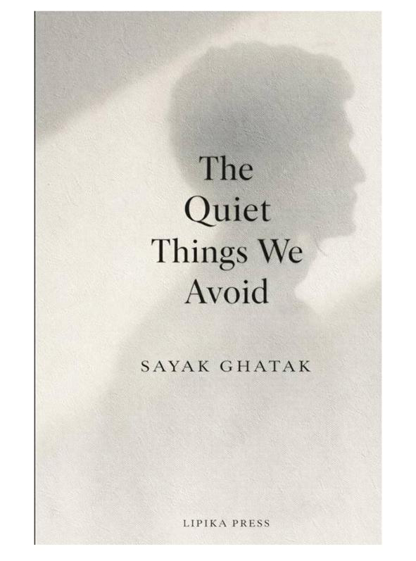 The Quiet Things We Avoid